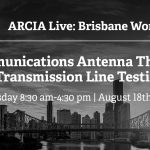 Black and white photo of Brisbane CBD and river. White text overlaid describes the ARCIA Live in Brisbane workshop events on 18th August 2022.