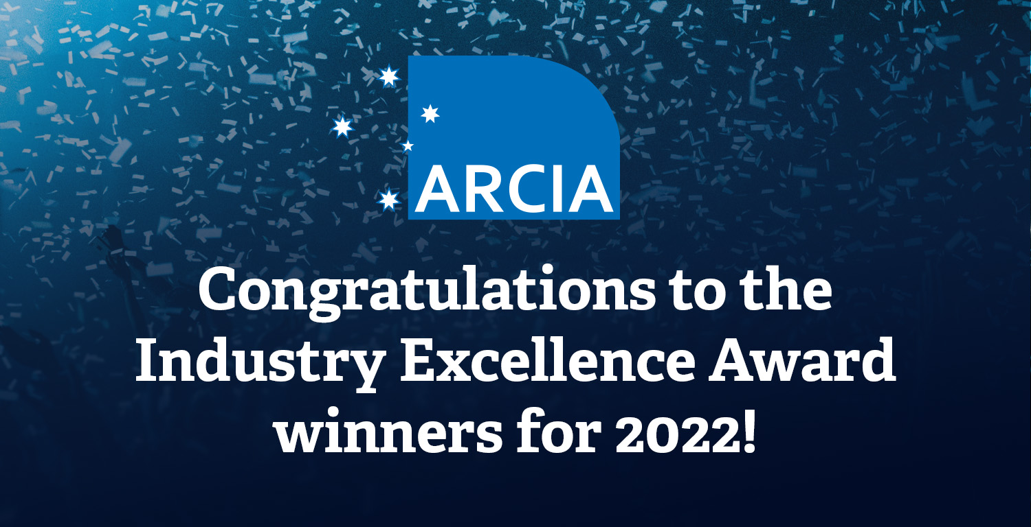 2022 ARCIA Industry Excellence Awards Winners - ARCIA