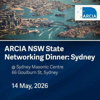ARCIA NSW State Networking Dinner: Sydney, 14 May 2026